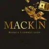 $nake G - Mackin (feat. Lowkey Cody) - Single
